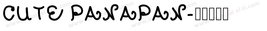 CUTE PANAPAN字体转换